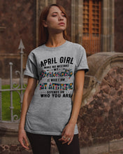 Load image into Gallery viewer, April Girl Make No Mistake My Personality Trending For Birthday Gift Guys Tee
