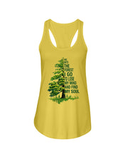 Load image into Gallery viewer, Into The Forest I Go To Lose My Mind Find My Soul Ladies Flowy Tank
