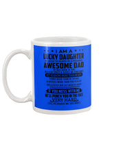 Load image into Gallery viewer, Lucky Daughter Of A June Freaking Awesome Dad Birthday Gift Mug
