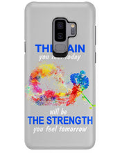 Load image into Gallery viewer, The Pain You Feel Today Will Be The Strength Gift For Women Phone case
