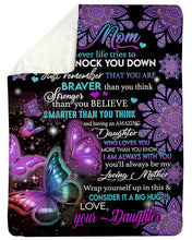 Load image into Gallery viewer, Special Gift For Mom I Am Always With You Sherpa Blanket
