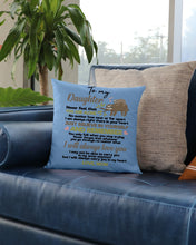 Load image into Gallery viewer, Mom Gift For Daughter Never Feel That You Alone Pillow Cover
