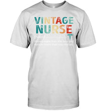Load image into Gallery viewer, Vintage Nurse Knows More Than She Says And Notices More Than You Realize Guys Tee
