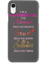 Load image into Gallery viewer, Birthday Gift For November Girl I'm Smarter Than You Think Phone case
