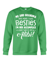 Load image into Gallery viewer, Me And Grandma Are More Than Besties Custom Gift For Family Sweatshirt
