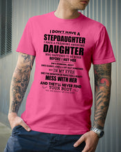 Load image into Gallery viewer, I Don't Have A Stepdaughter A Freaking Awesome Daughter Gift For Women Guys Tee
