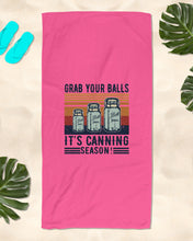 Load image into Gallery viewer, Grab Your Balls It's Canning Season Retro Vintage Beach Towel
