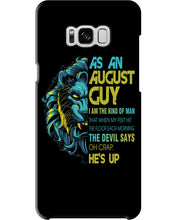 Load image into Gallery viewer, As An August I Am The Kind Of Man Lion Birthday Gift Phone case
