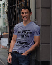 Load image into Gallery viewer, Sorry Ladies I’m Married To A Freakin’ Sexy Wife Who Was Born In September Guys V-Neck
