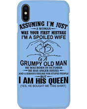 Load image into Gallery viewer, A Spoiled Wife Of An October Grumpy Old Man Birthday Meaningful Gift Phone case
