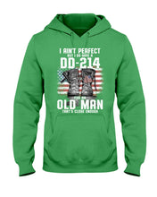Load image into Gallery viewer, I Ain't Perfect But I Do Have A DD-214 For An Old Man Trending Hoodie
