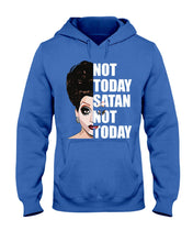 Load image into Gallery viewer, Not Today Satan Not Today Gift For Women Hoodie
