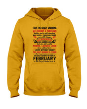 Load image into Gallery viewer, February Crazy Grandma Has Fought A Thousand Battles Cries For Birthday Gift Hoodie
