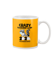 Load image into Gallery viewer, Crazy Raccoon Lady 2020 Quarantined Gift For Raccoon Lovers Mug
