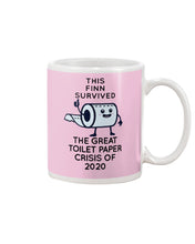 Load image into Gallery viewer, This Finn Survived The Great Toilet Paper Crisis Of 2020 Mug
