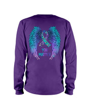 Load image into Gallery viewer, You Matter Ribbon Awareness With Angel Wings Unisex Long Sleeve
