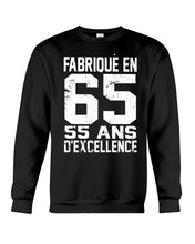 Load image into Gallery viewer, Fabrique En 66 55 Ans D’Excellence Custom Design Gift For Friends Sweatshirt
