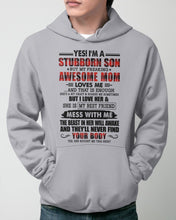 Load image into Gallery viewer, A Stubborn Son Of A Freaking Awesome Mom I Love Her Gift For Mama Hoodie
