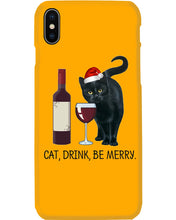 Load image into Gallery viewer, Cat Drink And Be Merry Meaningful Gift For Women Phone case
