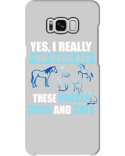 Load image into Gallery viewer, I Do Need All These Horses Dogs And Cats Phone case
