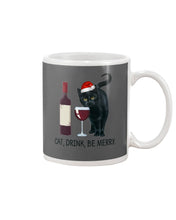 Load image into Gallery viewer, Cat Drink And Be Merry Meaningful Gift For Women Mug

