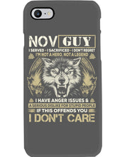 Load image into Gallery viewer, November Guy I Am Not A Hero Not A Legend I Have Anger Issues Birthday Gift Phone case
