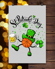 Load image into Gallery viewer, Basketball Saint Patrick's Day Gift For Basketball Lovers Vertical Poster
