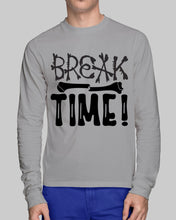 Load image into Gallery viewer, Break Bone Time White Background Gift For Women Unisex Long Sleeve
