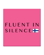 Load image into Gallery viewer, Fluent In Silence Custom Design For Personalized Nation Gift Coaster
