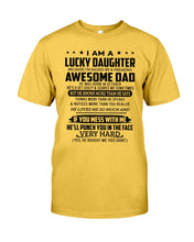 Load image into Gallery viewer, I'm A Lucky Daughter I'm Raised By Awesome Dad Who Was Born In October Guys Tee
