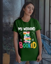 Load image into Gallery viewer, Vintage Funny My Weekend Booked Gift For Book Lovers Guys Tee
