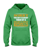 Load image into Gallery viewer, Sorry This Guy Is Already Taken By A Smart And Sexy Redhead Gift For Men Hoodie
