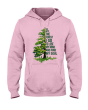 Load image into Gallery viewer, Into The Forest I Go To Lose My Mind Find My Soul Hoodie
