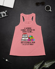 Load image into Gallery viewer, A Woman Cannot Survive On Book Alone She Also Needs Yarn Trending Ladies Flowy Tank

