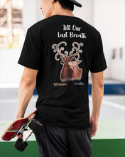 Load image into Gallery viewer, Custom Name Deers Gift For Boyfriend Till Our Last Breath Guys Tee
