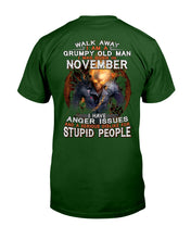 Load image into Gallery viewer, Walk Away I Am A Grumpy Old Man Who Was Born In November Birthday Gift Guys Tee
