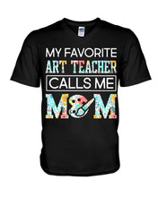 Load image into Gallery viewer, My Favorite Art Teacher Calls Me Mom For Personalized Job Gift Guys V-Neck
