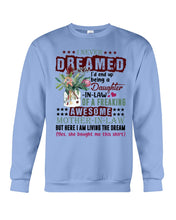 Load image into Gallery viewer, Protea Being A Daughter In Law Of A Freaking Awesome Mother In Law Gift For Women Sweatshirt
