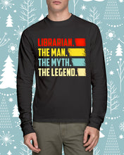 Load image into Gallery viewer, Vintage Funny Librarian The Man The Myth The Legend Gift For Friends Unisex Long Sleeve
