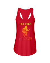 Load image into Gallery viewer, Hey Ump Does Your Wife Know You're Screwing Us Ladies Flowy Tank
