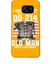 Load image into Gallery viewer, I Ain't Perfect But I Do Have A DD-214 For An Old Man Trending Phone case
