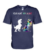 Load image into Gallery viewer, Your Aunt My Aunt Colorful Design Gift For Friends Guys V-Neck
