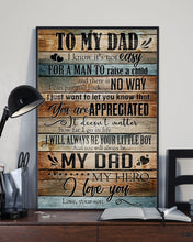 Load image into Gallery viewer, Son Gift For Dad With Meaningful Words I'll Be Your Little Boy Vertical Poster
