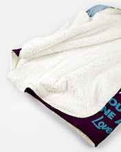 Load image into Gallery viewer, Custom Name Husband David Gift For Wife rose All I Want Is You Sherpa Blanket

