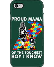 Load image into Gallery viewer, Proud Mama Of The Touchest Boy I Know Autism's Day Gift Phone case
