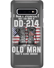 Load image into Gallery viewer, I Ain't Perfect But I Do Have A DD-214 For An Old Man Trending Phone case
