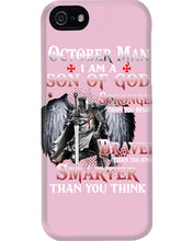 Load image into Gallery viewer, October Man Son Of God Birthday Meaningful Gift For Men Phone case
