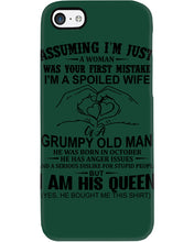 Load image into Gallery viewer, A Spoiled Wife Of An October Grumpy Old Man Birthday Meaningful Gift Phone case
