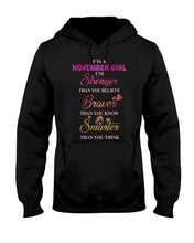 Load image into Gallery viewer, Birthday Gift For November Girl I'm Smarter Than You Think Hoodie
