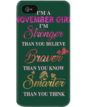 Load image into Gallery viewer, Birthday Gift For November Girl I'm Smarter Than You Think Phone case
